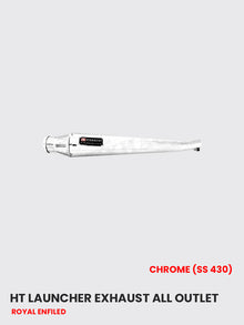 HT Launcher Exhaust All Outlet Chrome (SS 430) - RE 079C